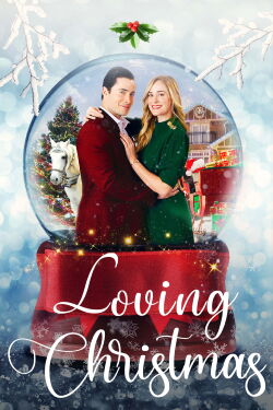 Loving Christmas (2022)