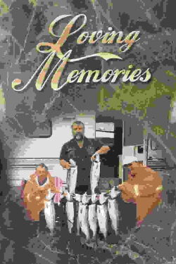 Loving Memories (Barry M. Sundberg, Larry H. Frick, Steven A. Albus) (2003)