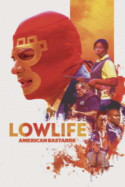 Lowlife - American Bastards (2017)