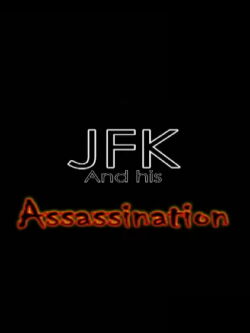 Lps~ The JFK assassination (2013)