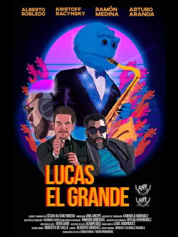 Lucas el grande (2017)