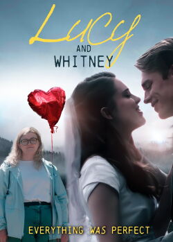 Lucy and Whitney (2023)