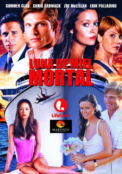 Luna de miel mortal (2010)