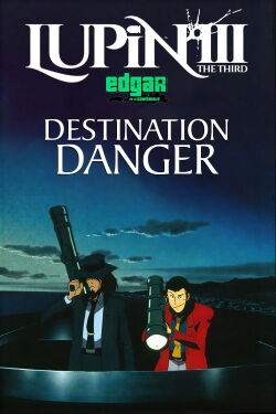 Lupin III : Destination danger (1993)