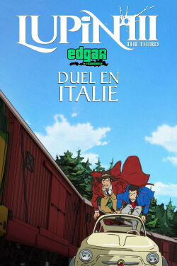 Lupin III : Duel En Italie (2016)