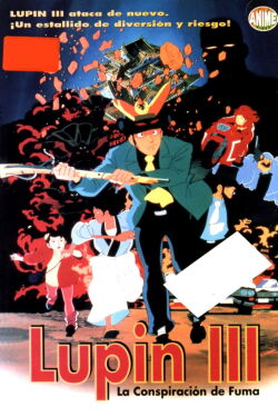 Lupin III: La conspiración de Fuma (1987)