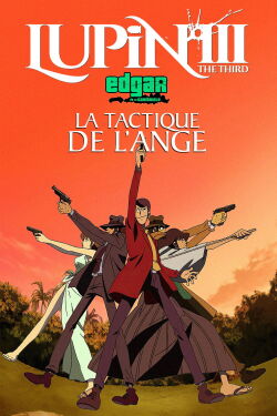 Lupin III : La Tactique De L'Ange (2005)