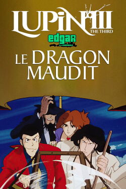 Lupin III : Le Dragon Maudit (1994)
