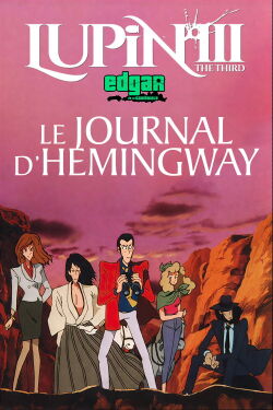 Lupin III: Le journal d'Hemingway (1990)