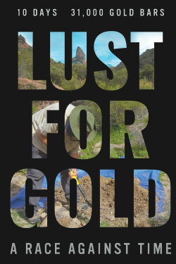 Lust for Gold: A Race Against Time (2021)