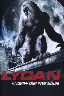 Lycan - Angriff der Werwölfe (2007)