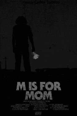 M Is for Mom (2013)