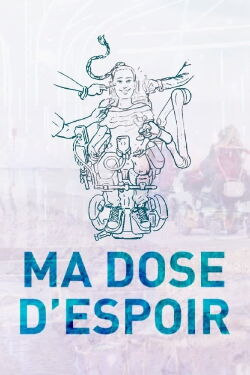 Ma dose d'espoir (2022)