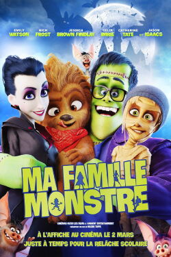 Ma famille monstre (2017)