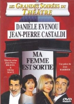 Ma femme est sortie (2006)
