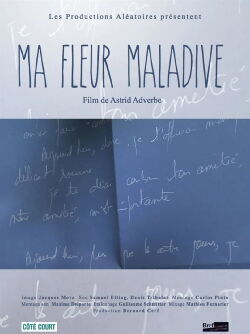 Ma fleur maladive (2014)