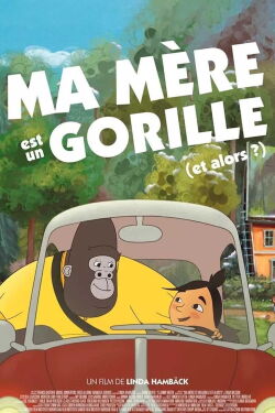 Ma mère est un gorille (et alors?) (2021)