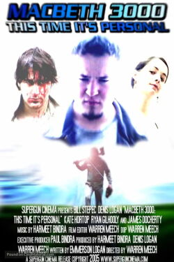 Macbeth 3000: This Time, It's Personal (2005)