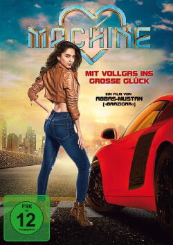 Machine – Mit Vollgas ins große Glück (2017)