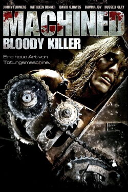 Machined - Bloody Killer (2009)