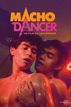 Macho Dancer (1989)