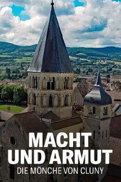 Macht und Armut: Die Mönche von Cluny (2022)