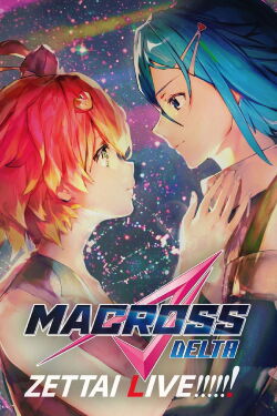 Macross Delta the Movie: Absolute Live!!!!!! (2021)