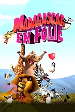 Madagascar en folie (2013)
