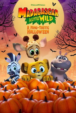 Madagascar: la Savane en délire - Un Halloween dent-hologie (2020)