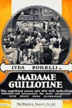 Madame Guillotine (1916)
