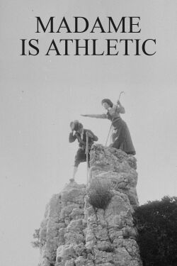 Madame is Athletic (1908)