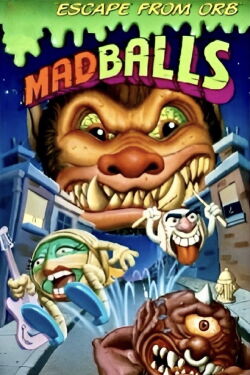 Madballs: Escape from Orb! (1986)