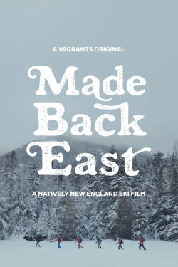 Made Back East (2020)