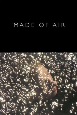 Made of Air (2014)