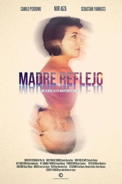 Madre Reflejo (2019)
