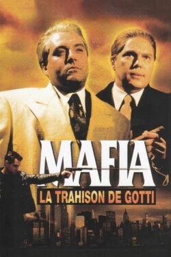 Mafia, la trahison de Gotti (1998)