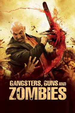 Mafiosos, Armas y Zombies (2012)