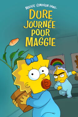 Maggie Simpson - Dans Le Jour de Garderie le plus long (2012)