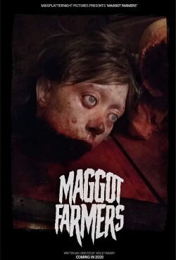 Maggot Farmers (2021)