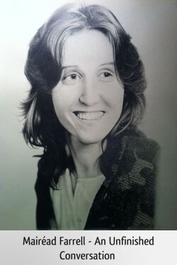 Mairéad Farrell - An Unfinished Conversation (2014)