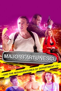Major Fartunescu and the Misadventures of Department 13 (2022)