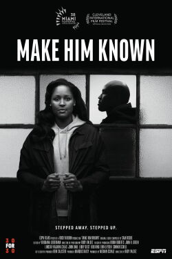 Make Him Known (2021)