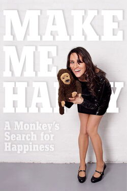 Make Me Happy: A Monkey's Search for Happiness (2012)