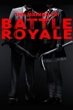 Making of 'Battle Royale' (2000)
