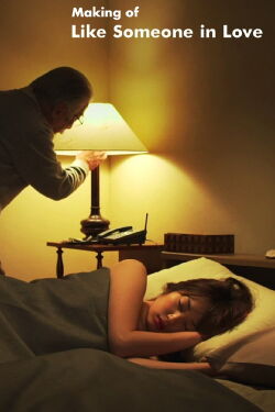 Making of Like Someone in Love (2012)