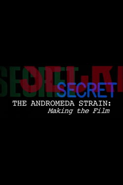Making of the Andromeda Strain (2003)
