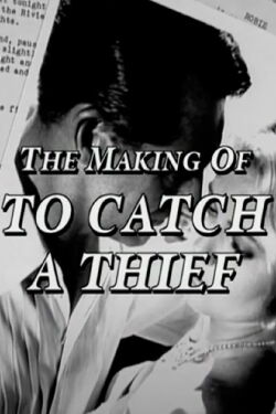 Making of 'To Catch a Thief' (2002)