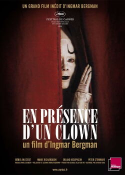 Making off: In the Presence of a Clown (1997)