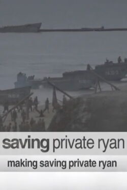 Making Saving Private Ryan (2004)