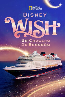 Making The Disney Wish: Disney’s Newest Cruise Ship (2023)